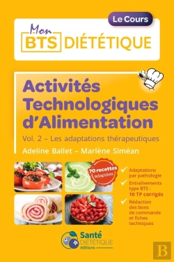 Bertrand.pt - Activités Technologiques Alimentation Volume 2 : Les Adaptations Thérapeutiques