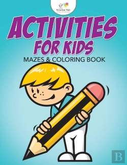 Bertrand.pt - Activities For Kids Mazes & Coloring Book