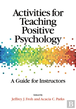 Bertrand.pt - Activities For Teaching Positive Psychology