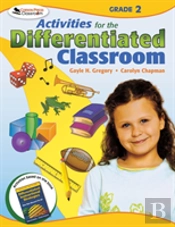 Activities For The Differentiated Classroom: Grade Two