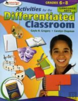 Bertrand.pt - Activities For The Differentiated Classroom: Language Arts, Grades 6â€“8