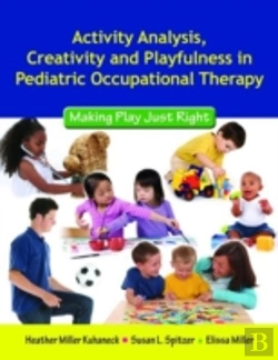 Bertrand.pt - Activity Analysis, Creativity And Playfulness In Pediatric Occupational Therapy