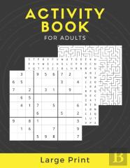 Activity Book For Adults Large Print