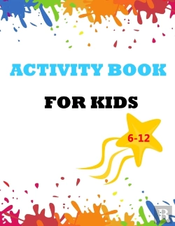 Bertrand.pt - Activity Book For Kids 6-12