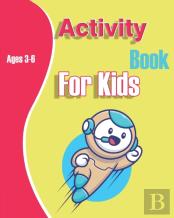 Activity Book For Kids Ages 3-6