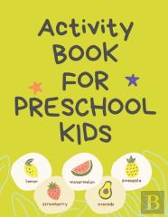 Activity Book For Preschool Kids