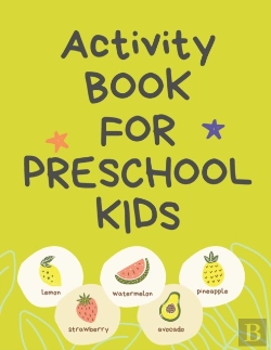 Bertrand.pt - Activity Book For Preschool Kids