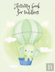 Activity Book For Toddlers