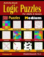 Activity Book : Logic Puzzles For Adults