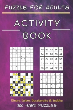 Bertrand.pt - Activity Book Puzzle For Adults - Binary. Eulero, Buraitoraito,Sudoku - 200 Hard Puzzles