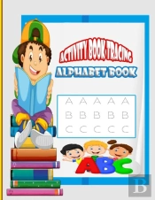 Activity Book Tracing Alphabet Book