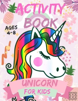 Bertrand.pt - Activity Book Unicorn For Kids Ages 4-8