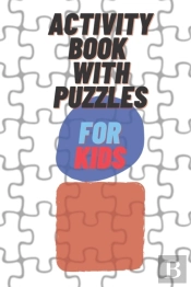 Activity Book With Puzzles For Kids