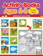Activity Books Ages 6-8 Puzzles Edition