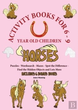 Bertrand.pt - Activity Books For 6-9 Year Old Children (Horses)