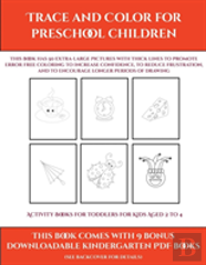 Activity Books For Toddlers For Kids Aged 2 To 4 (Trace And Color For Preschool Children)