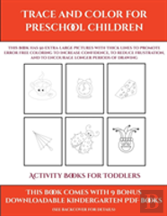 Activity Books For Toddlers (Trace And Color For Preschool Children)