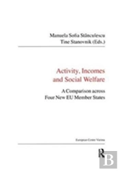 Activity, Incomes And Social Welfare
