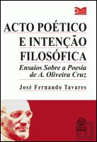 Acto Poético e Intenção Filosófica