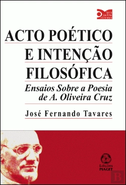 Bertrand.pt - Acto Poético e Intenção Filosófica