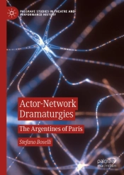 Actor-Network Dramaturgies