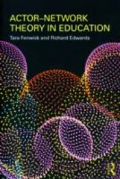 Actor-Network Theory In Education