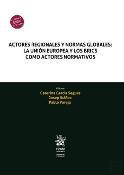 Bertrand.pt - Actores Regionales Y Normas Globales La Union Europea Y Los
