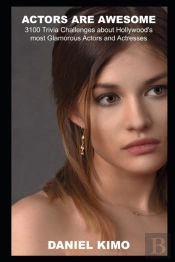 Actors Are Awesome