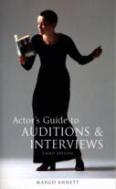 Actor'S Guide To Auditions And Interviews