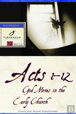 Bertrand.pt - Acts 1-12: God Moves In The Early Church
