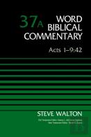 Acts 1-9:42, Volume 37a