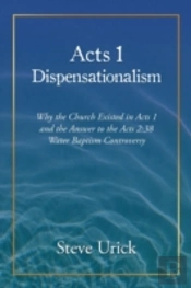 Acts 1 Dispensationalism: Why The Church
