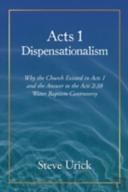 Bertrand.pt - Acts 1 Dispensationalism: Why The Church