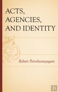Bertrand.pt - Acts, Agencies, And Identity