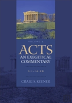 Bertrand.pt - Acts: An Exegetical Commentary Â€“ 3:1â€“14:28