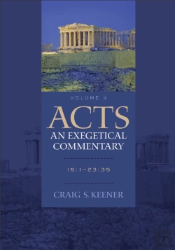 Bertrand.pt - Acts: An Exegetical Commentary