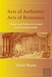 Acts Of Authority/Acts Of Resistance