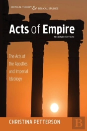 Acts Of Empire, Second Edition