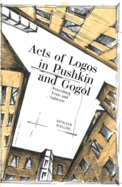 Acts Of Logos In Pushkin And Gogol