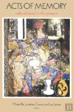 Bertrand.pt - Acts Of Memory - Cultural Recall In The Present