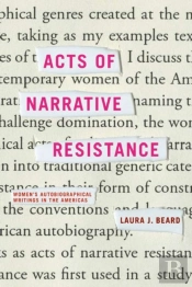 Acts Of Narrative Resistance