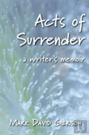 Acts Of Surrender