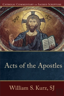 Bertrand.pt - Acts Of The Apostles (Catholic Commentary On Sacred Scripture)
