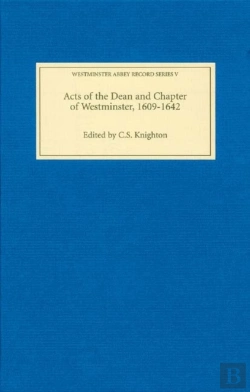 Bertrand.pt - Acts Of The Dean And Chapter Of Westminster, 1609-1642