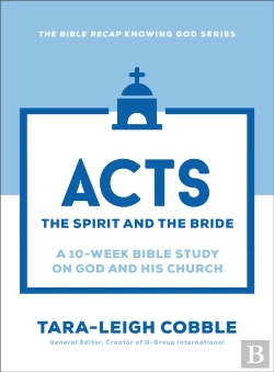Bertrand.pt - Acts (The Bible Recap Knowing God Series)