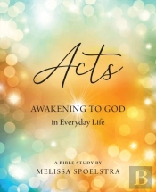Acts - Women'S Bible Study Participant Workbook