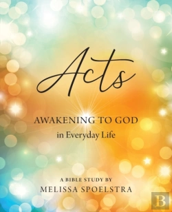 Bertrand.pt - Acts - Women'S Bible Study Participant Workbook