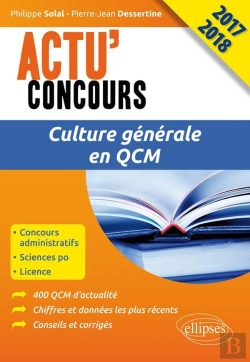 Bertrand.pt - Actu' Concours : Culture Générale En Qcm - Concours 2017-2018
