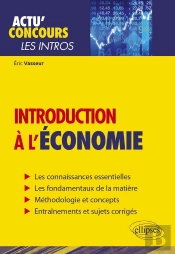 Actu' Concours : Introduction À L'Économie