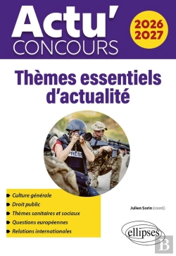 Bertrand.pt - Actu' Concours : Thèmes Essentiels D'Actualité (Édition 2026/2027)
